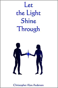 Let the Light Shine Through