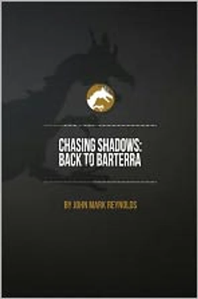 Chasing Shadows: Back to Barterra