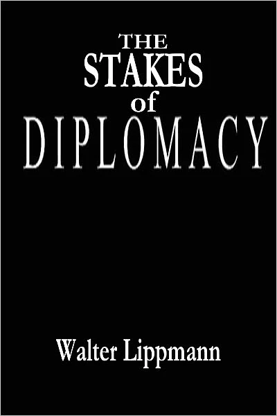 The Stakes of Diplomacy