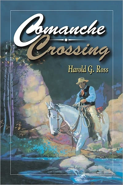 Comanche Crossing