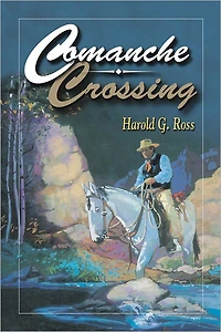 Comanche Crossing