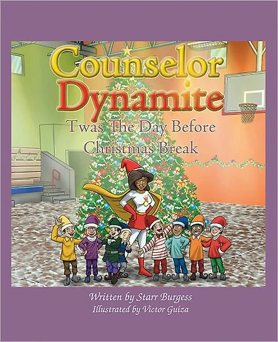 Counselor Dynamite Twas the Day Before Christmas Break