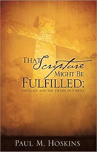 That Scripture Might Be Fulfilled: