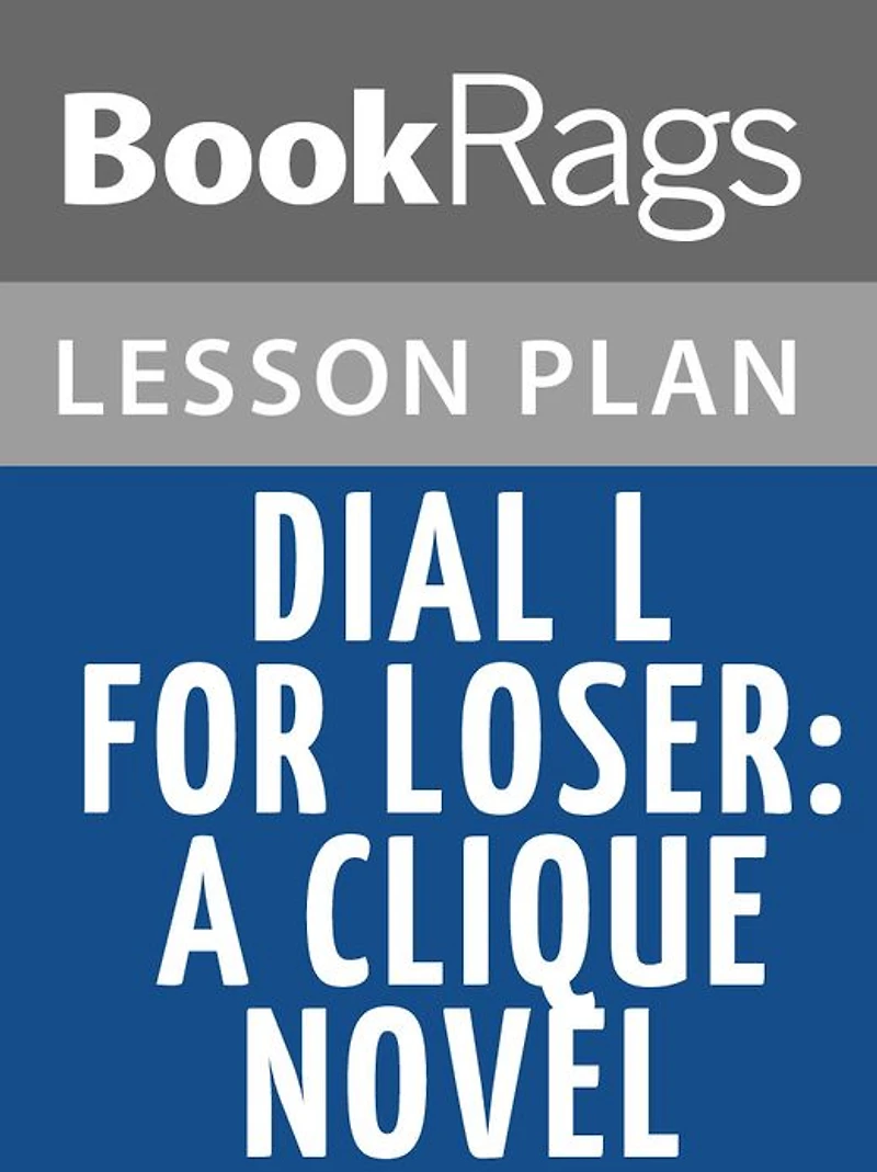 Dial L for Loser Lesson Plans
