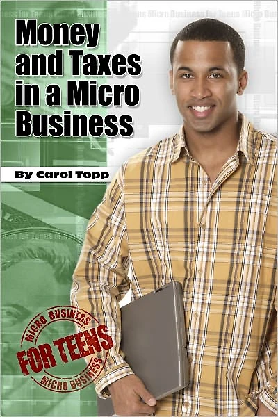 Money and Taxes a Micro Business
