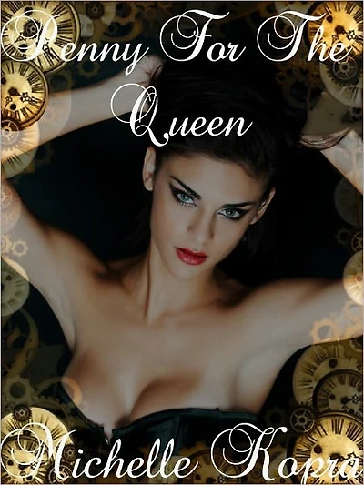 Shimmy and Steam - Book 4 - Penny For The Queen