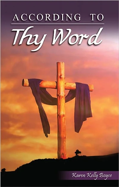 According to Thy Word