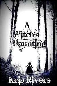 A Witch's Haunting