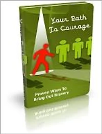 Your Path to Courage