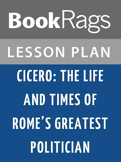 Cicero Lesson Plans