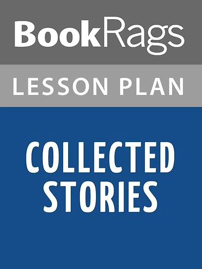 Collected-Stories Lesson Plans