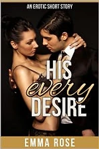 His Every Desire: The Billionaire's Contract
