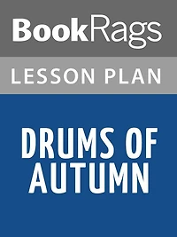 Drums of Autumn Lesson Plans