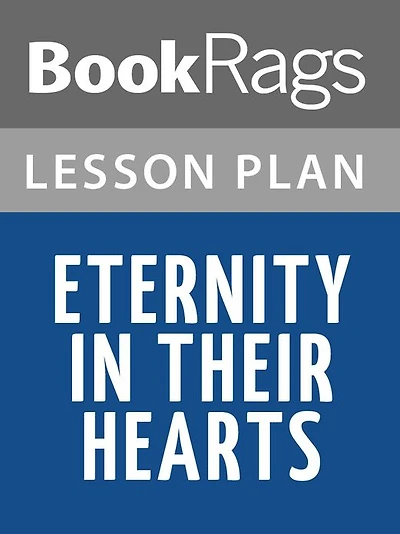 Eternity in Their Hearts Lesson Plans