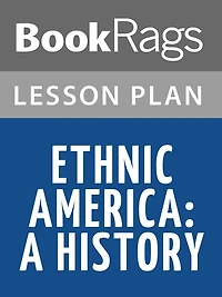 Ethnic America: Lesson Plans