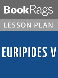 Euripides V Lesson Plans