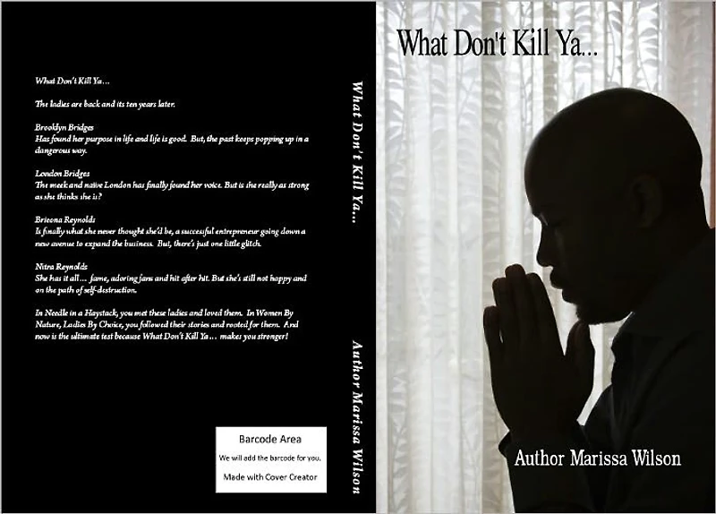What Don't Kill Ya...