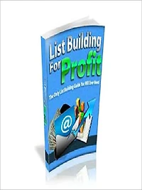 List Building For Profit