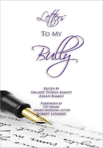 Letters to My Bully