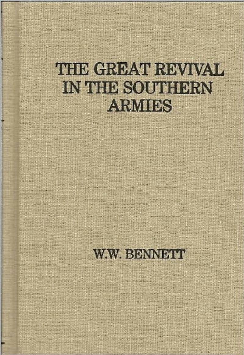 The Great Revival in the Southern Armies, Annotated