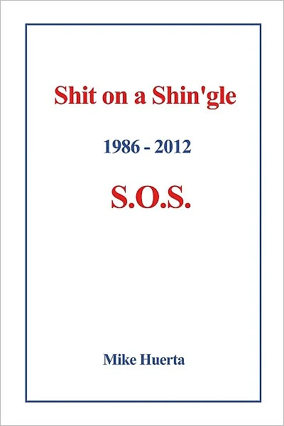 Shit on a Shin'gle: S.O.S.