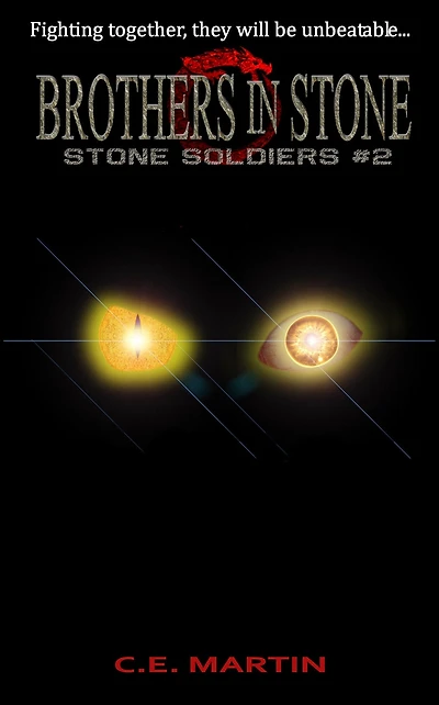 Brothers in Stone (Stone Soldiers #2)