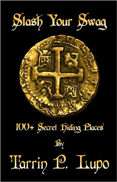 Stash Your Swag - 100+ Secret Hiding Places - Reference Handbook and Manual for Secret Hiding Places and Puzzles