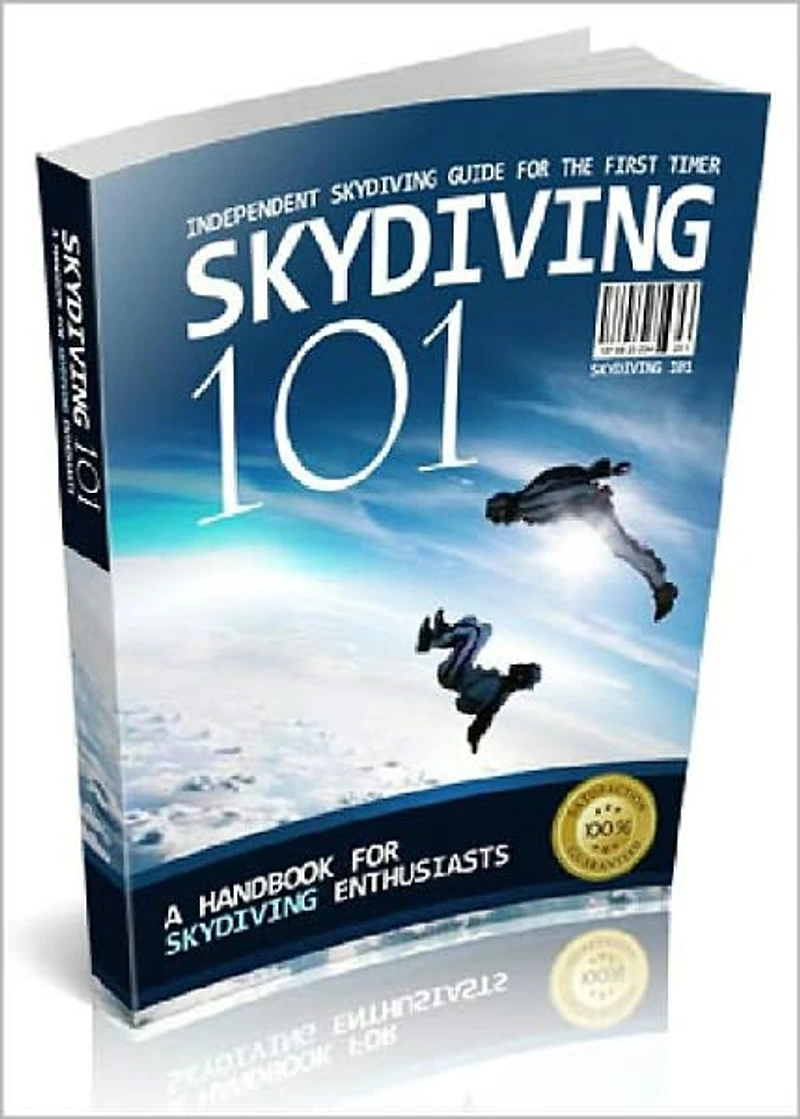 Skydiving 101: Independent Skydiving Guide For The First Timer! AAA+++