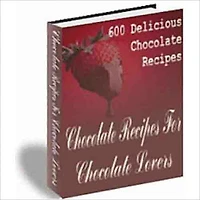 600 Chocolate Recipes For Chocolate Lovers - AAA+++