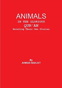 Animals in the Glorious Quran