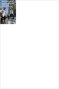 The Prehistory of Occupy Wall Street 1890-1925