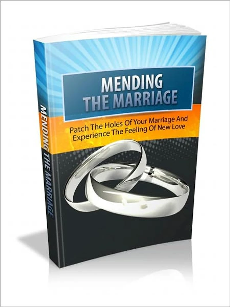 Mending The Marriage