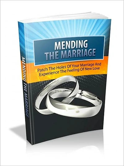 Mending The Marriage