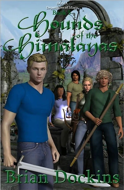 Hounds of the Himalayas (Department of Magic Book 5)