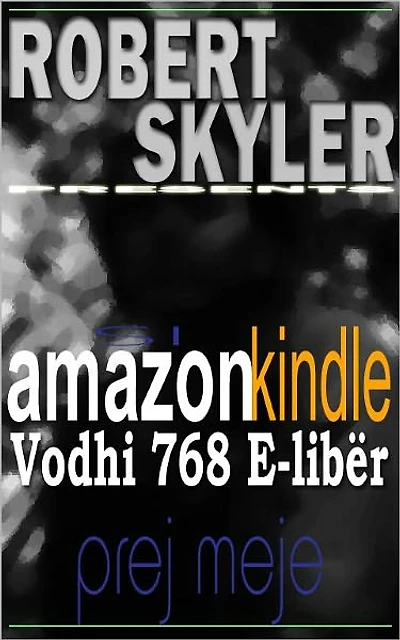 Si amazon kindle Vodhi 768 E-libër Prej Meje (Albanian Edition)