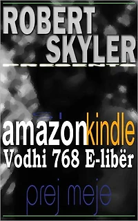 Si amazon kindle Vodhi 768 E-libër Prej Meje (Albanian Edition)