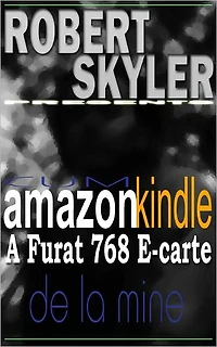 Cum amazon kindle A Furat 768 E-carte De La Mine (Romanian Edition)