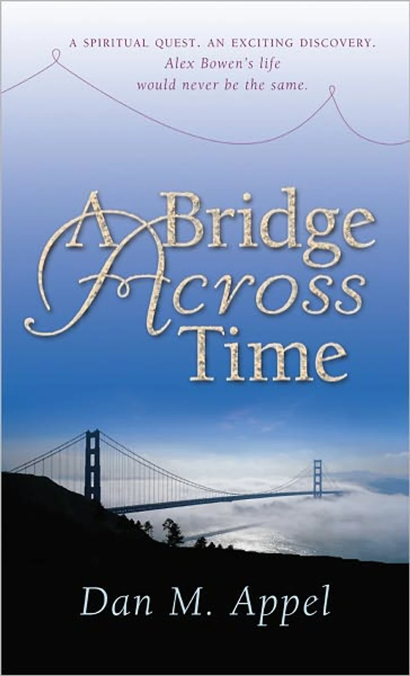 A Bridge Across Time