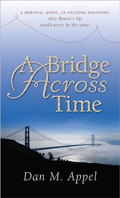 A Bridge Across Time