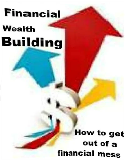 Financial Wealth Building