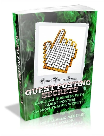 Guest Posting Secrets