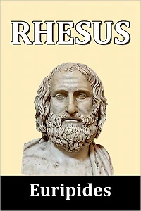 Rhesus by Euripides