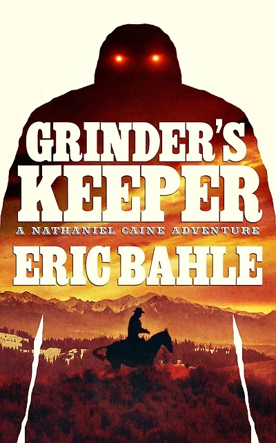 Grinder's Keeper a Nathaniel Caine Adventure