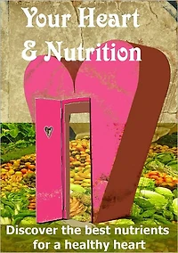 Your Heart and Nutrtion