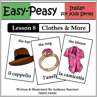 Italian Lesson 8: Clothes, Shoes, Jewelry & Accessories (Learn Italian Flash Cards)