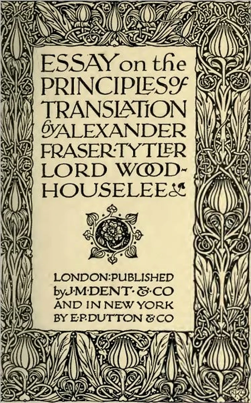 Essay on the Principles of Translation