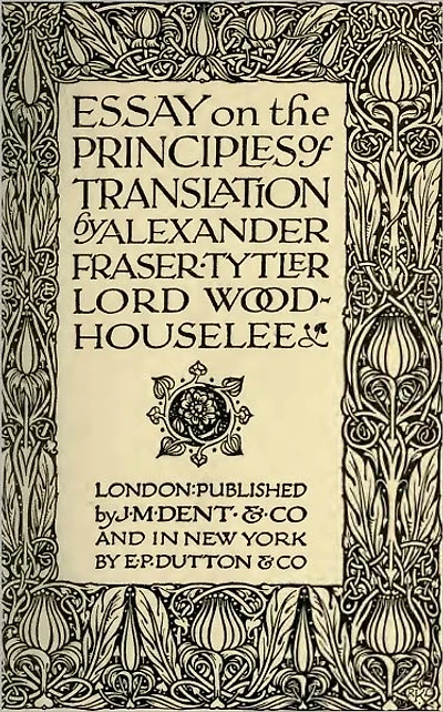 Essay on the Principles of Translation