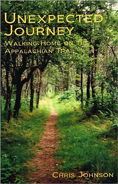 Unexpected Journey - Walking Home on the Appalachian Trail