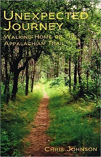 Unexpected Journey - Walking Home on the Appalachian Trail