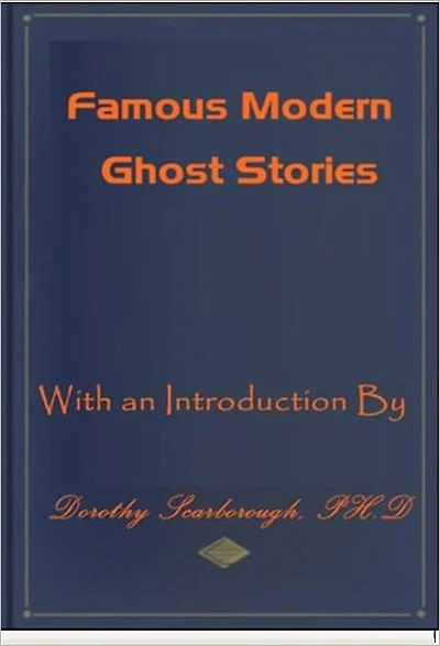 Famous Modern Ghost Stories